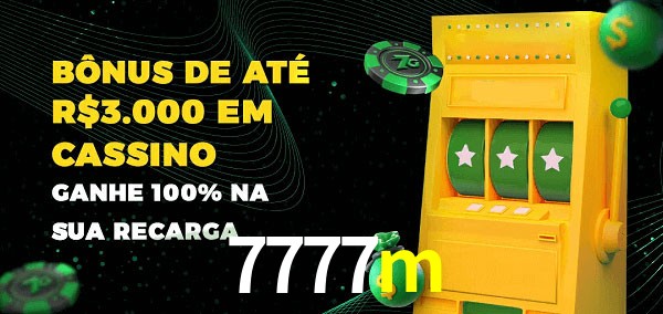 7777m melhor bônus de depósito